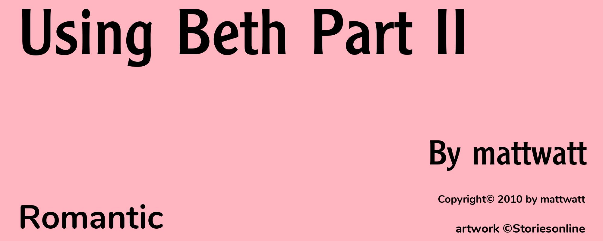 Using Beth Part II - Cover