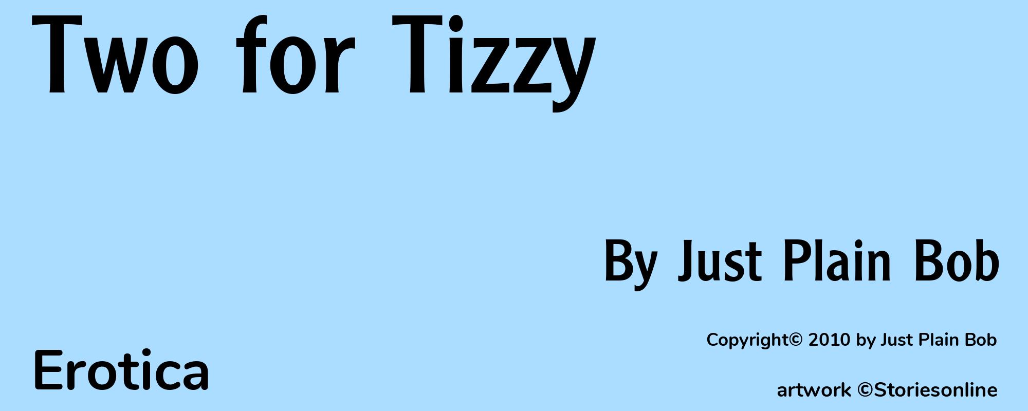 Two for Tizzy - Cover