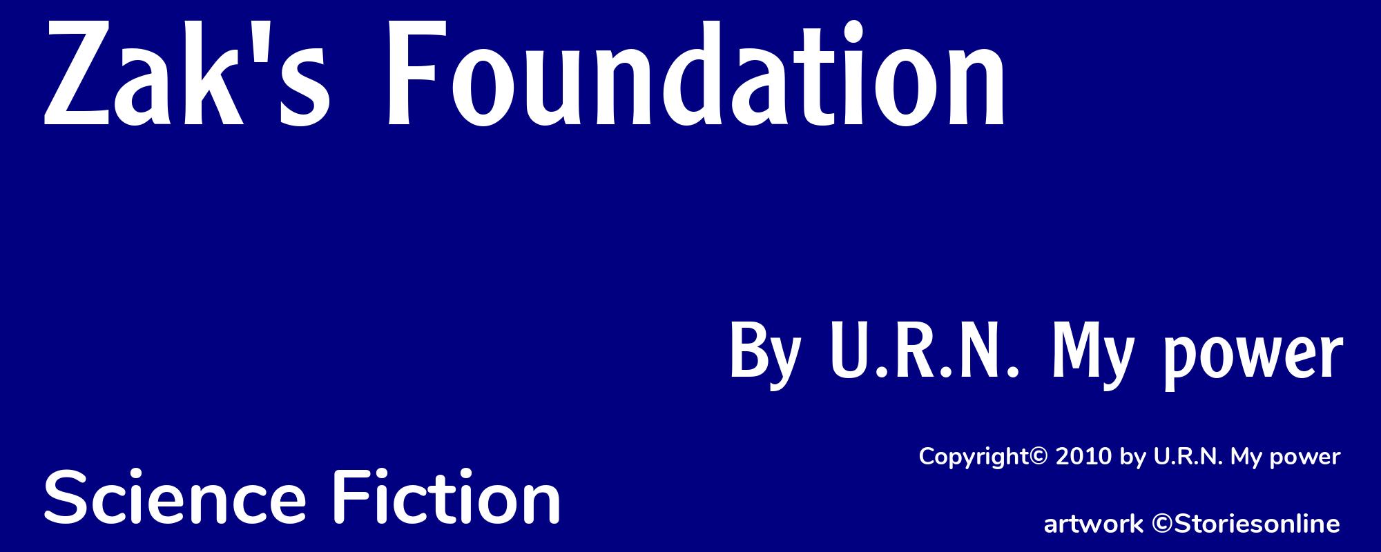Zak's Foundation - Cover