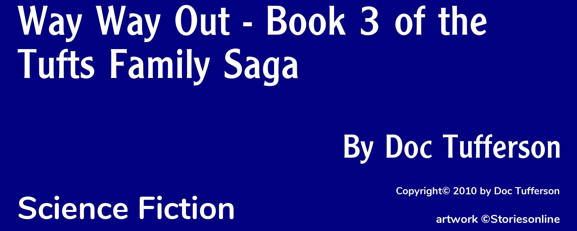 Way Way Out - Book 3 of the Tufts Family Saga - Cover