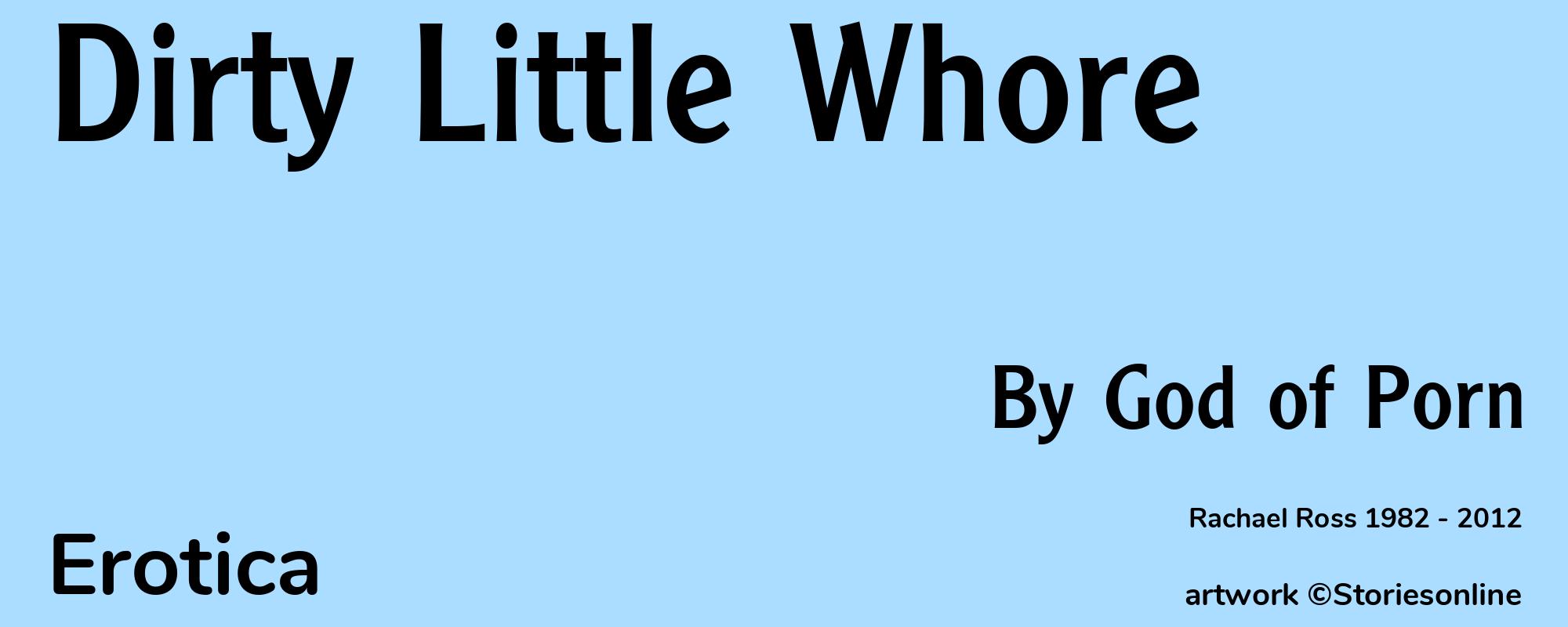Dirty Little Whore - Cover