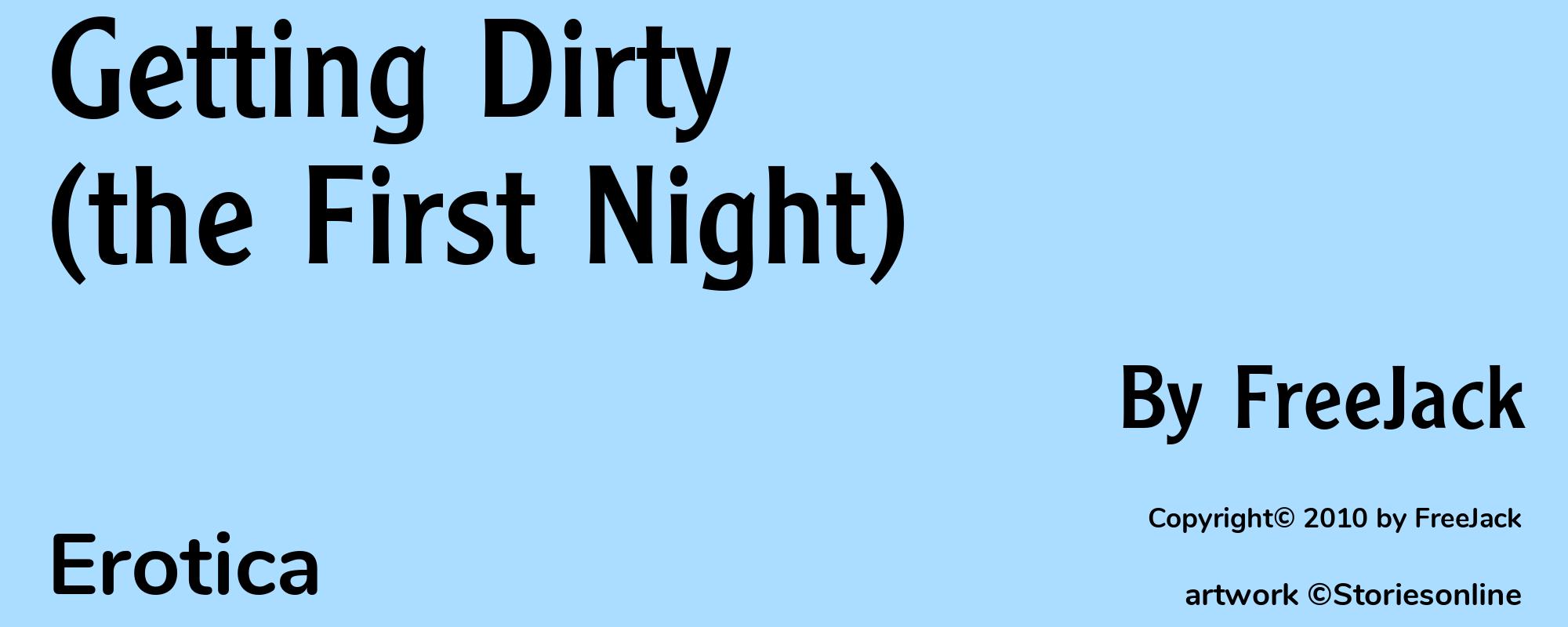 Getting Dirty (the First Night) - Cover