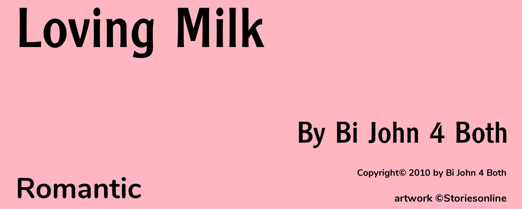 Loving Milk - Cover