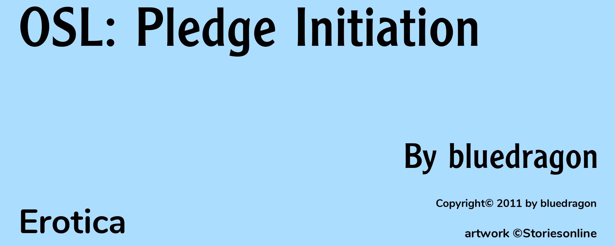 OSL: Pledge Initiation - Cover
