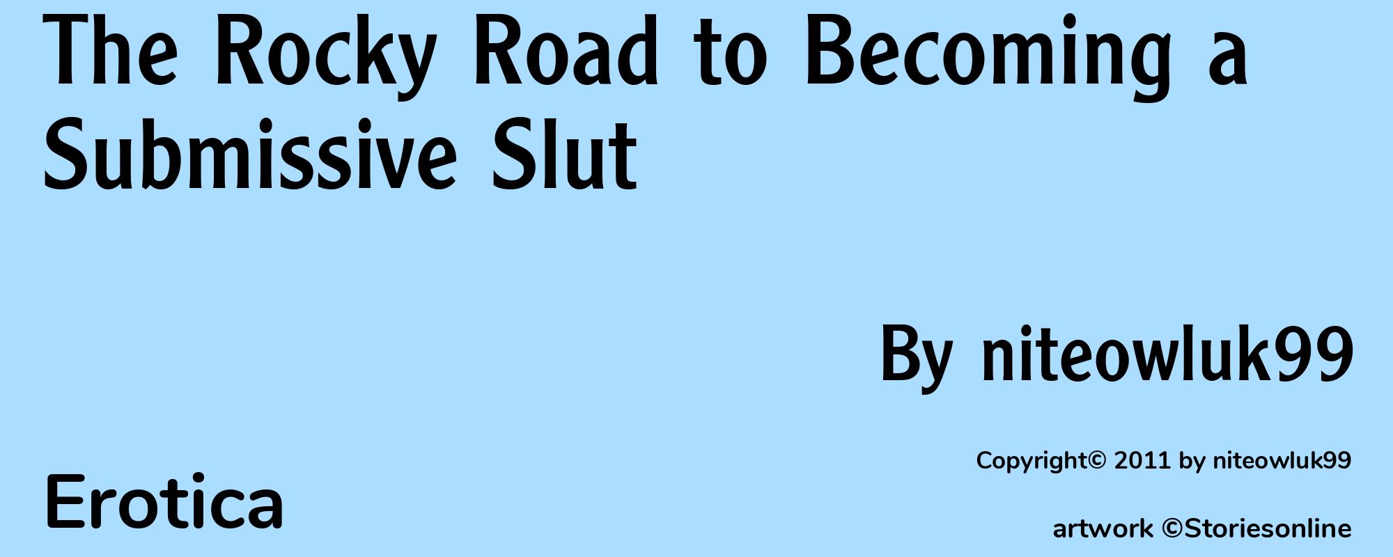 The Rocky Road to Becoming a Submissive Slut - Cover