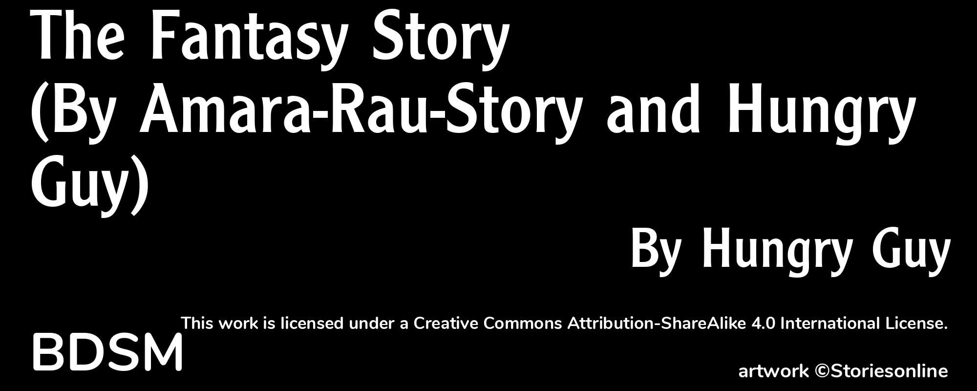 The Fantasy Story (By Amara-Rau-Story and Hungry Guy) - Cover