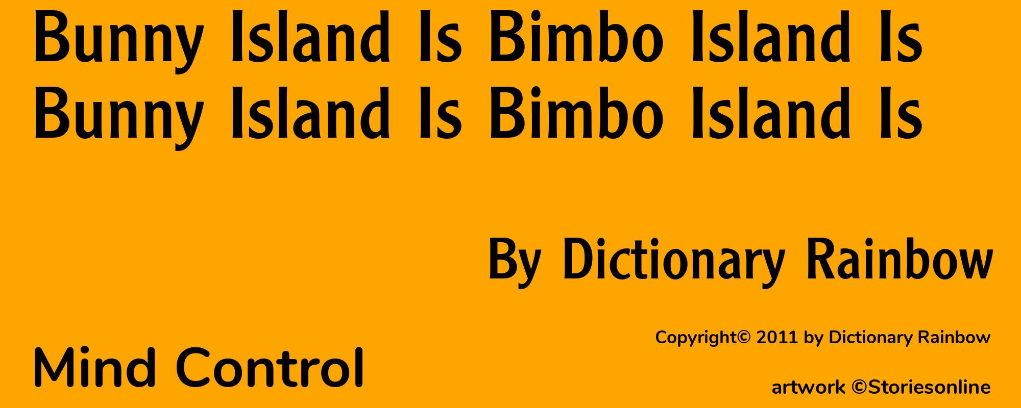 Bunny Island Is Bimbo Island Is Bunny Island Is Bimbo Island Is - Cover
