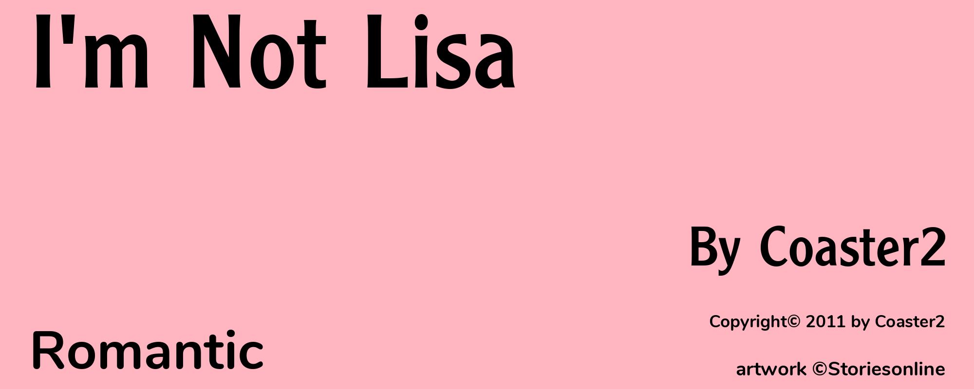 I'm Not Lisa - Cover