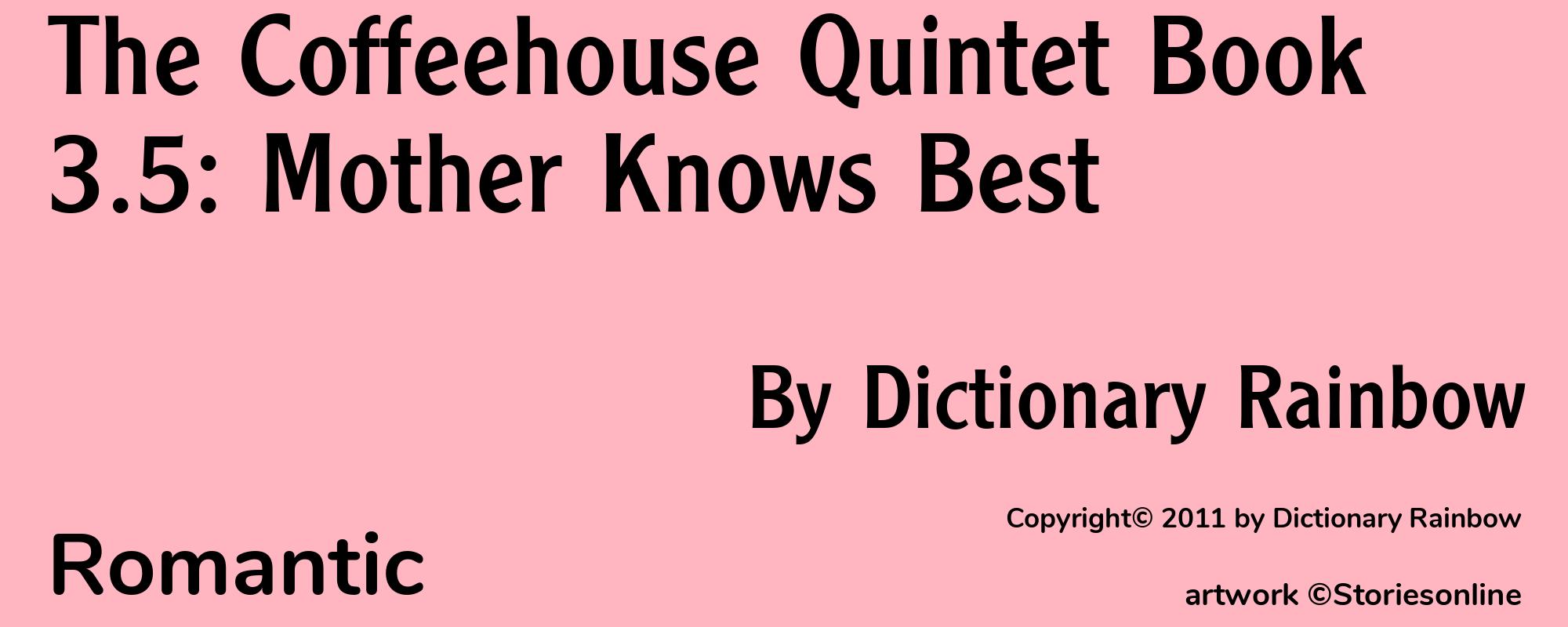 The Coffeehouse Quintet Book 3.5: Mother Knows Best - Cover