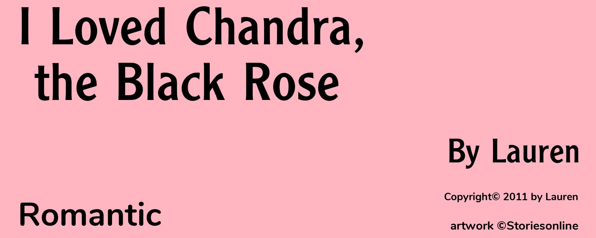 I Loved Chandra, the Black Rose - Cover