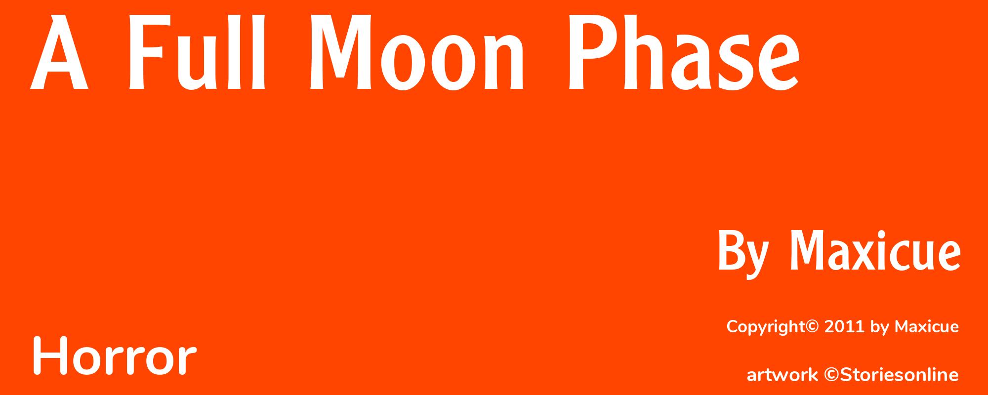 A Full Moon Phase - Cover
