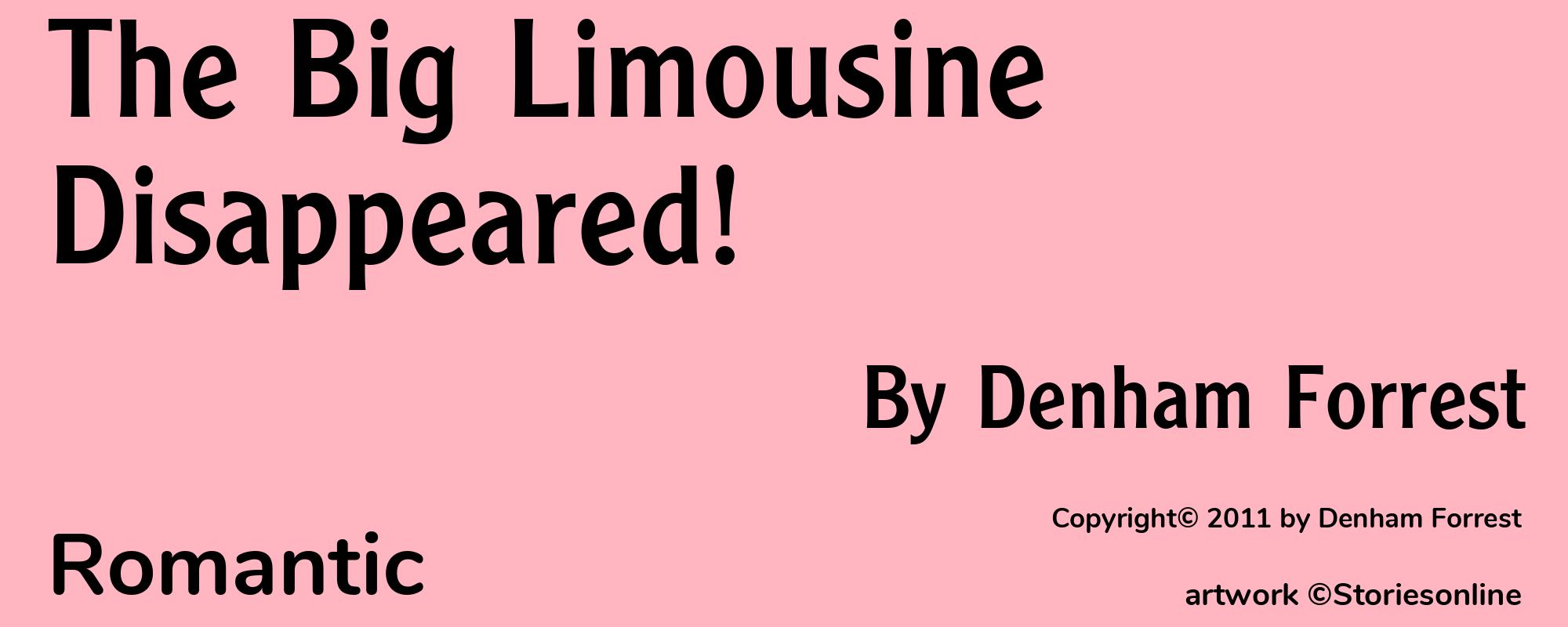 The Big Limousine Disappeared! - Cover