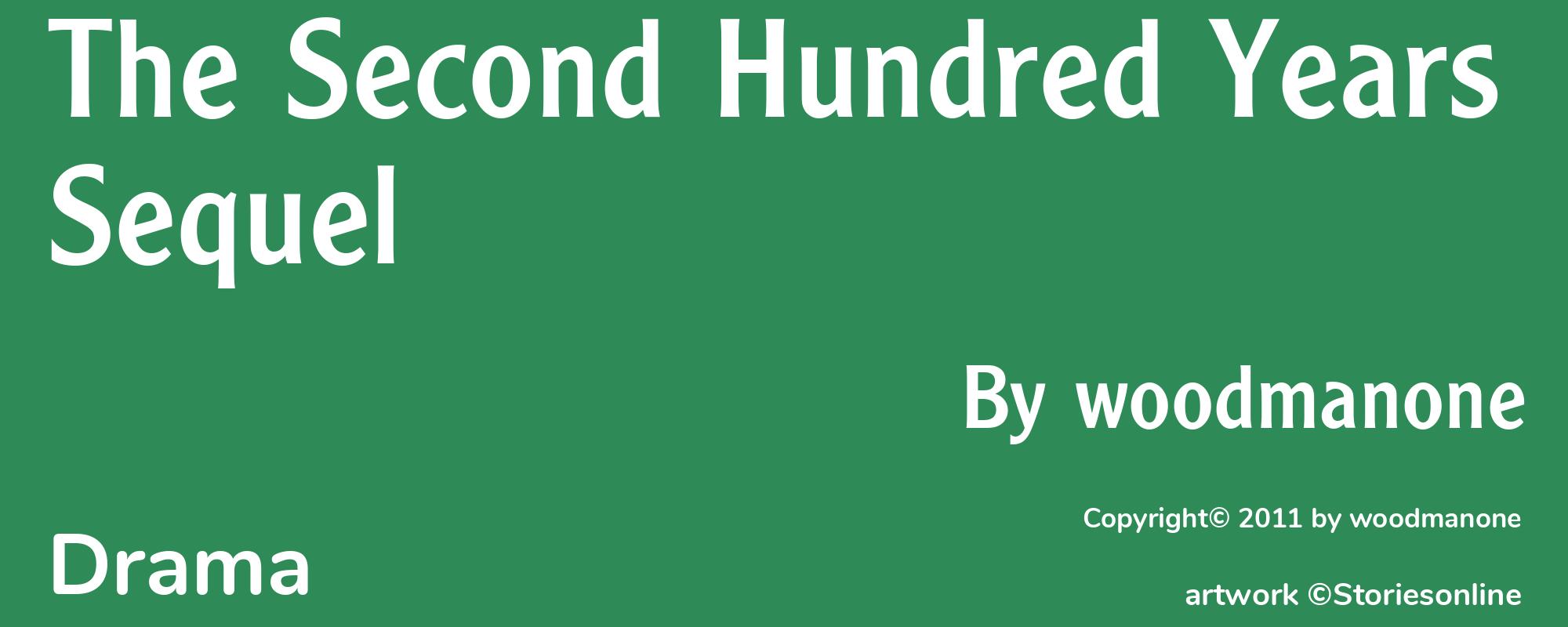 The Second Hundred Years Sequel - Cover