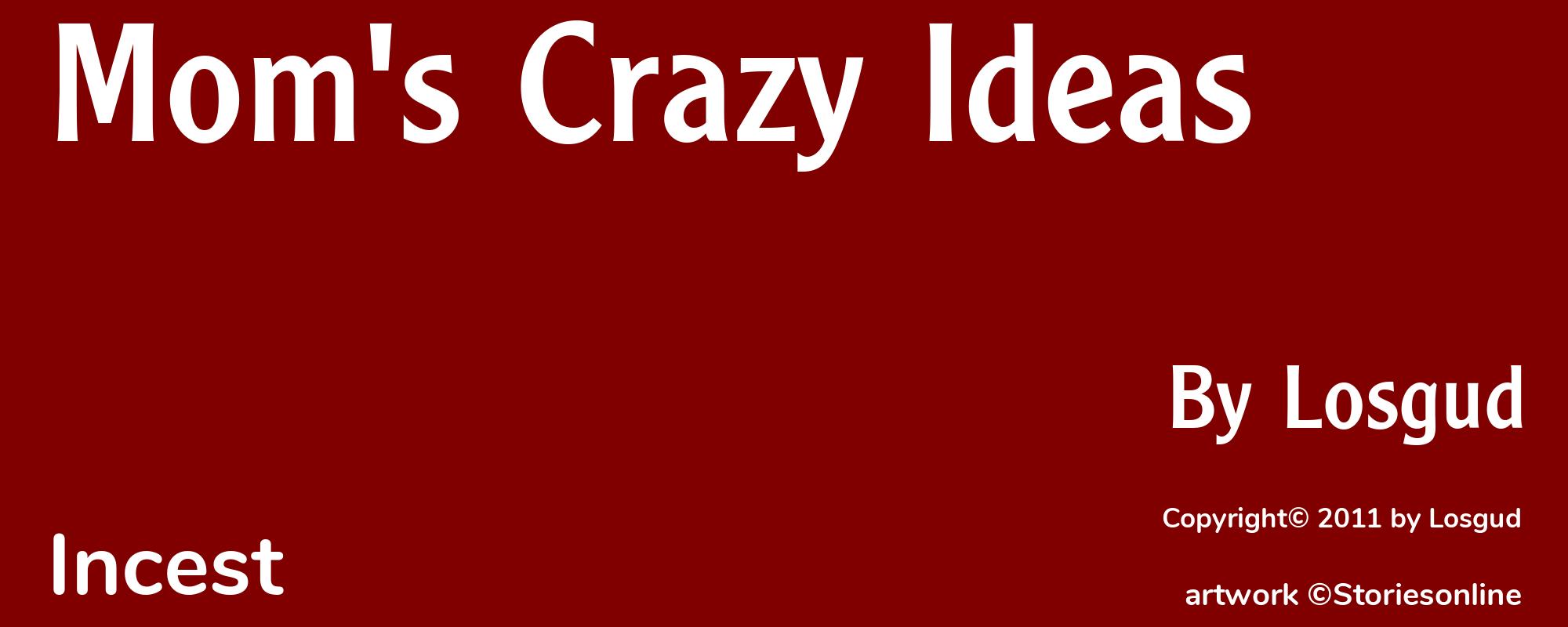 Mom's Crazy Ideas - Cover