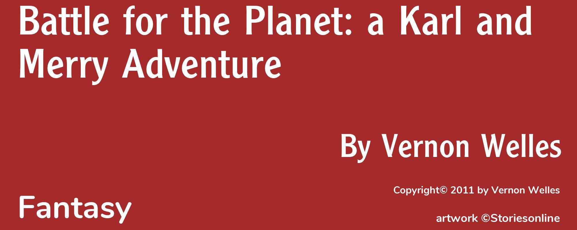 Battle for the Planet: a Karl and Merry Adventure - Cover