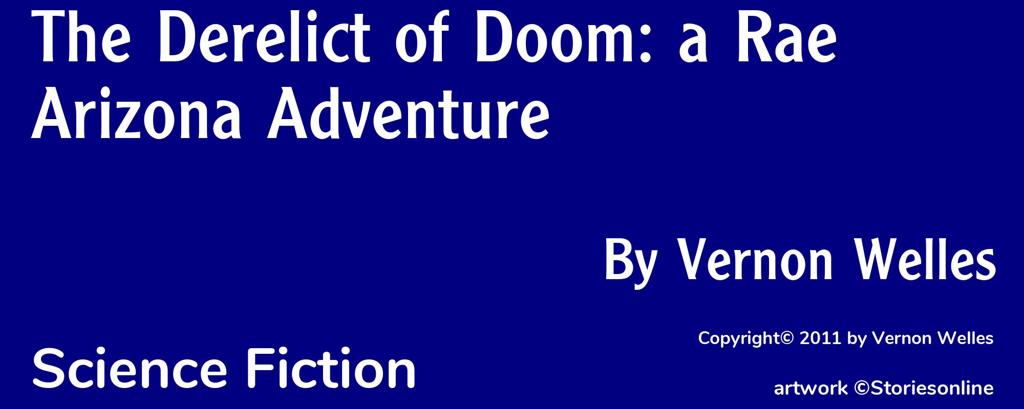 The Derelict of Doom: a Rae Arizona Adventure - Cover