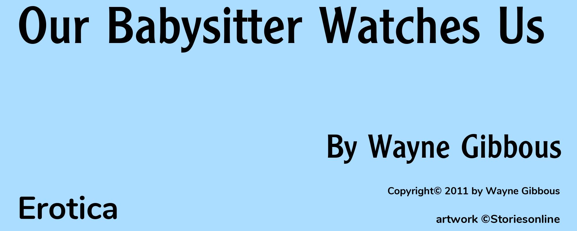 Our Babysitter Watches Us - Cover