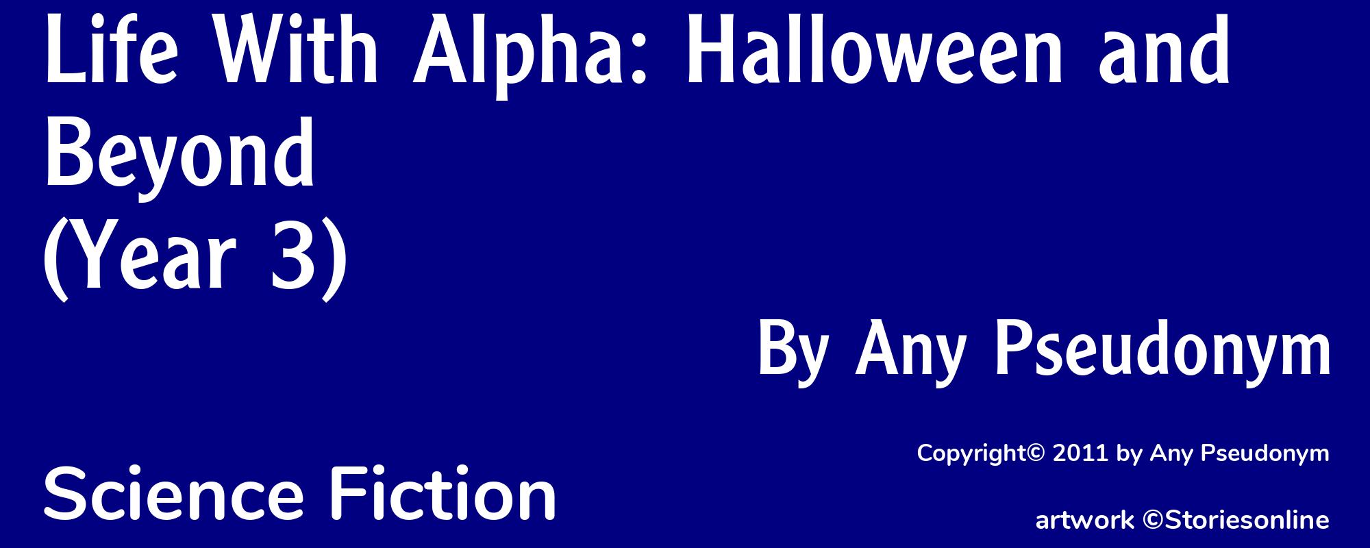 Life With Alpha: Halloween and Beyond (Year 3) - Cover