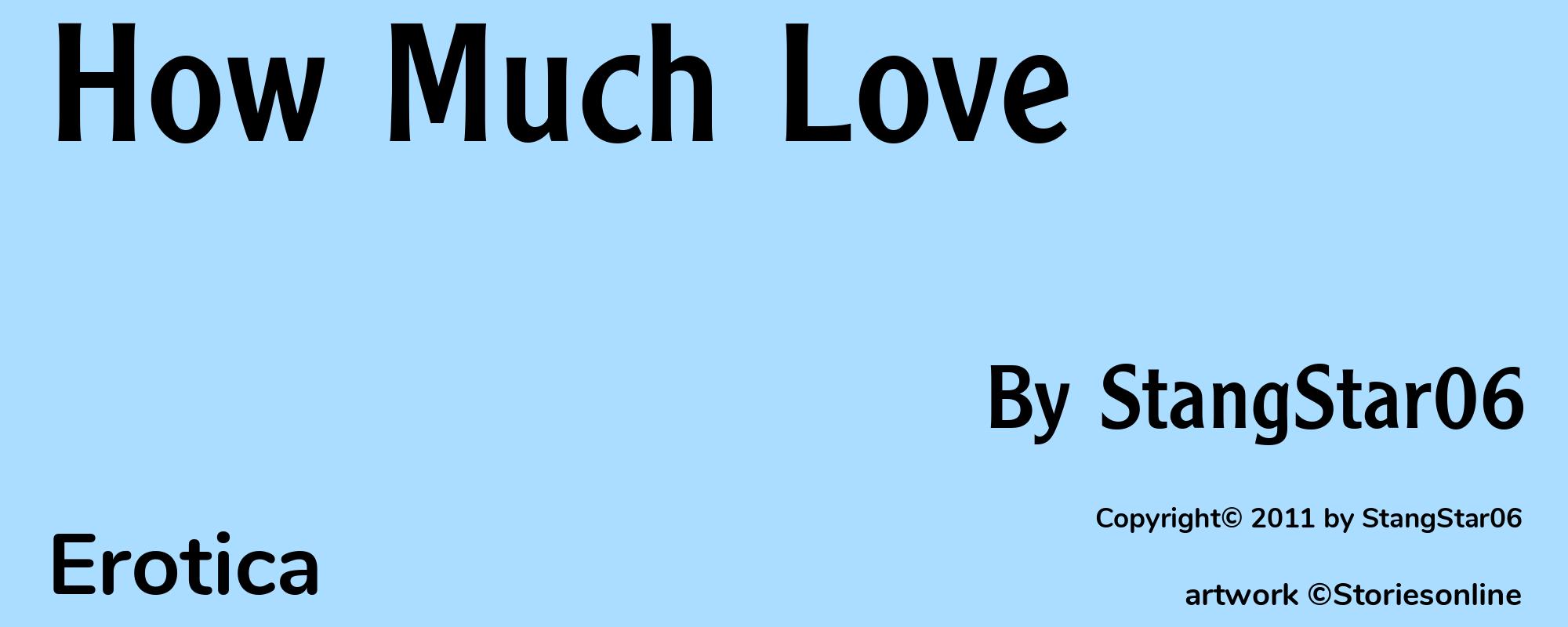 How Much Love - Cover