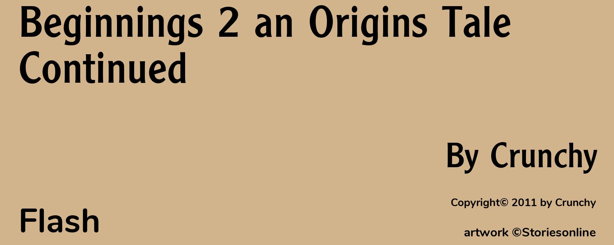 Beginnings 2 an Origins Tale Continued - Cover