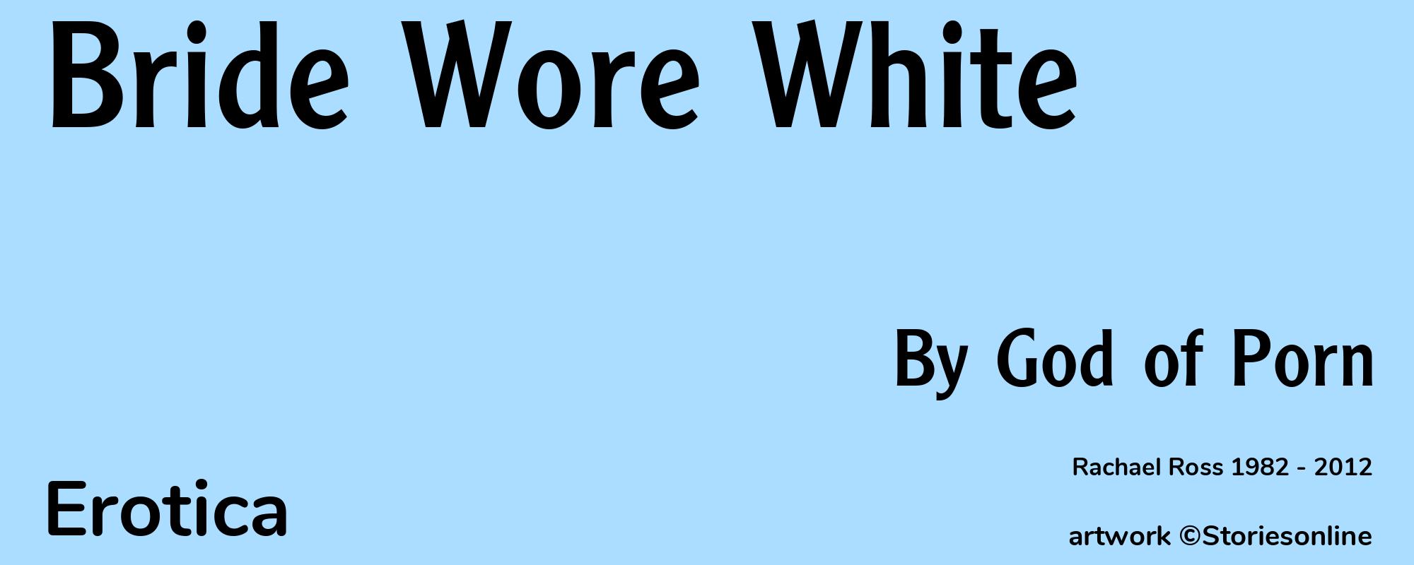 Bride Wore White - Cover