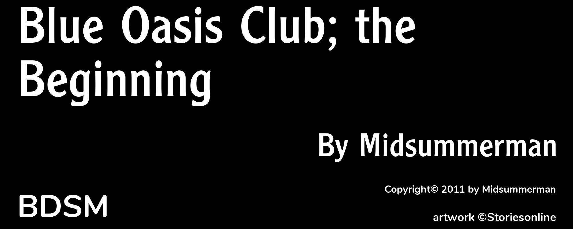 Blue Oasis Club; the Beginning - Cover