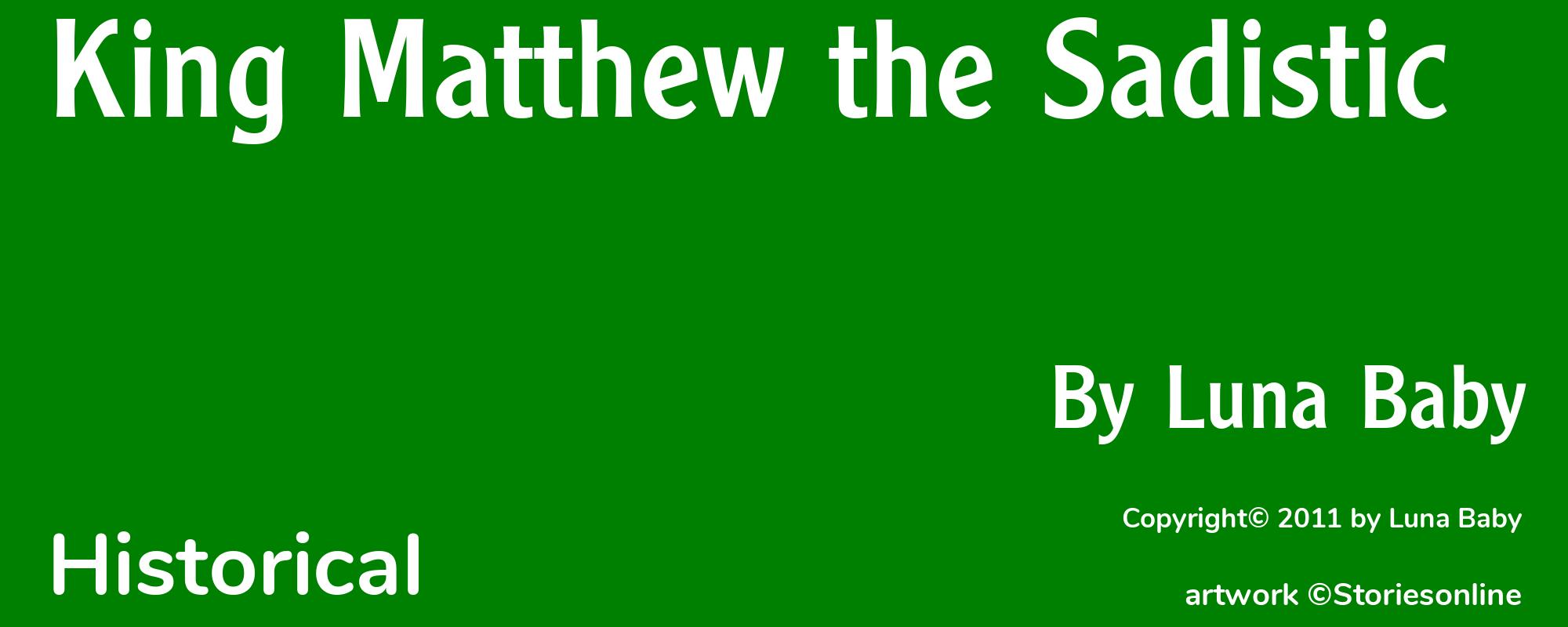 King Matthew the Sadistic - Cover