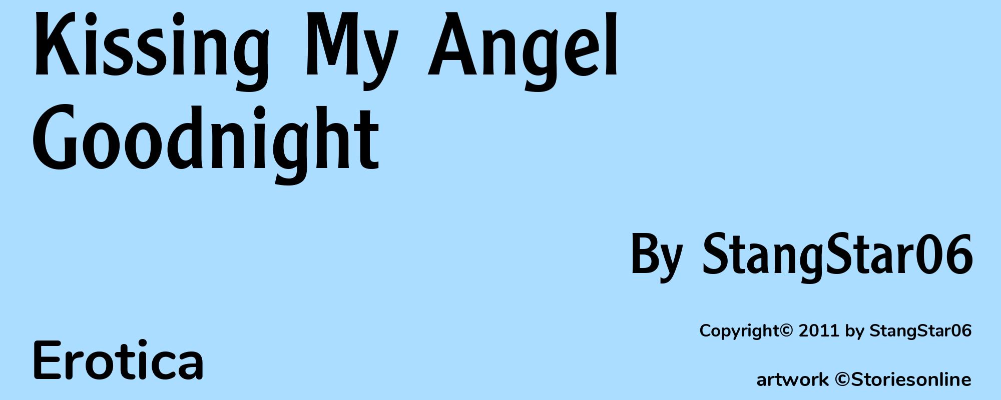 Kissing My Angel Goodnight - Cover