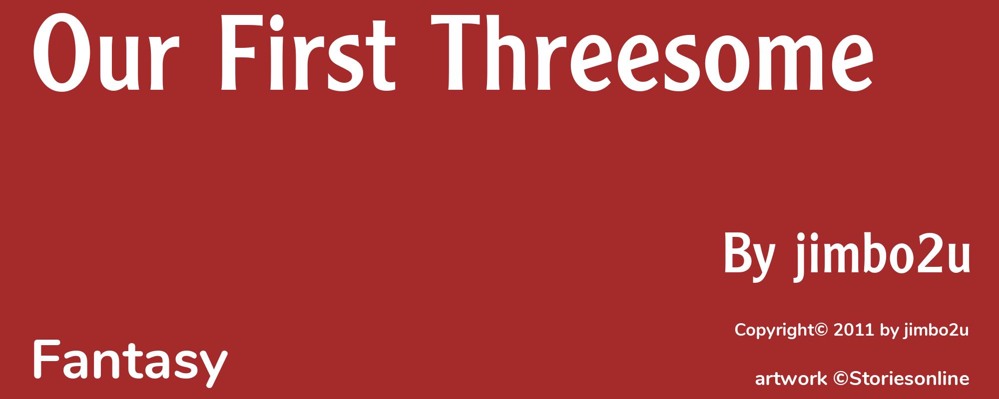 Our First Threesome - Cover