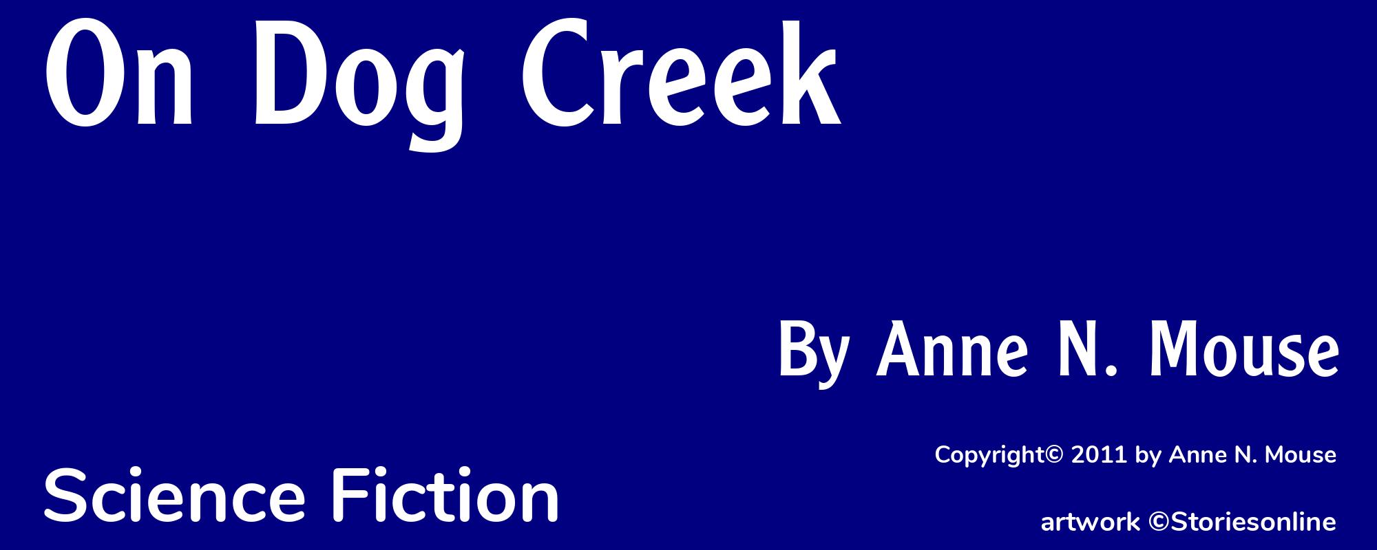 On Dog Creek - Cover