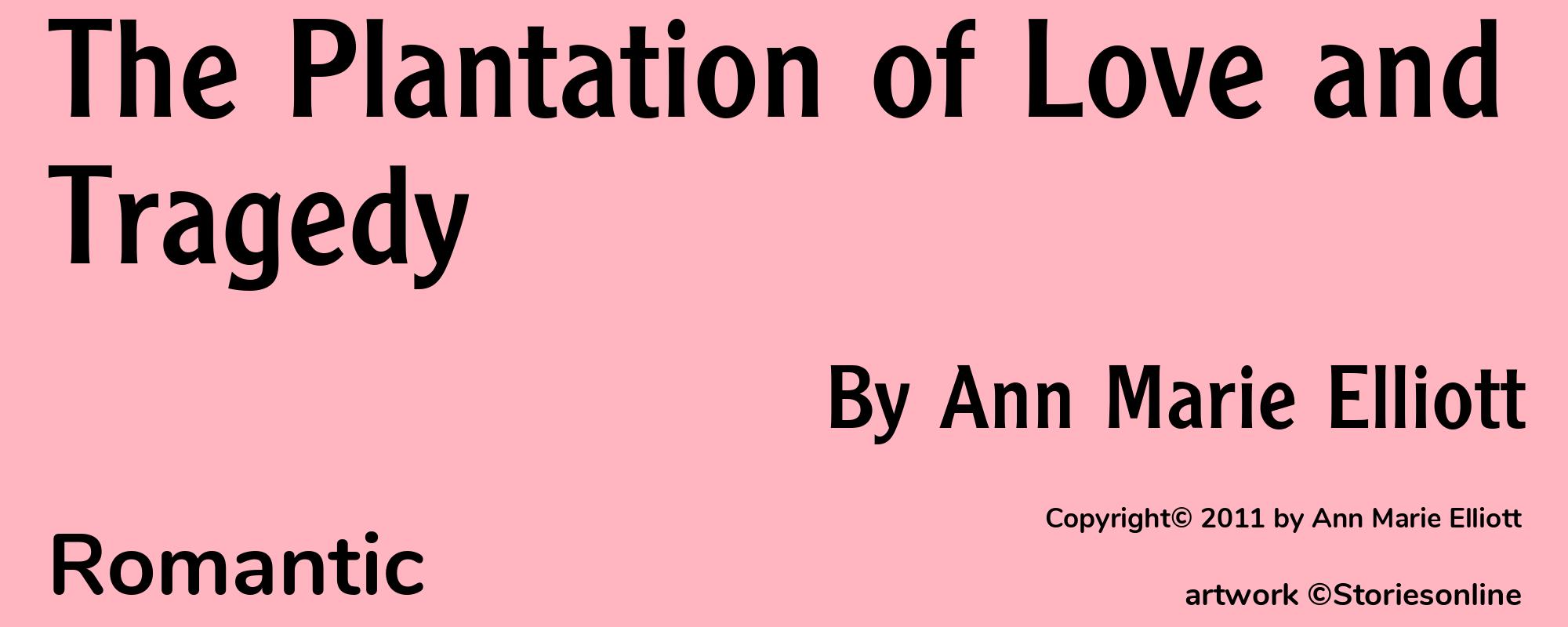 The Plantation of Love and Tragedy - Cover