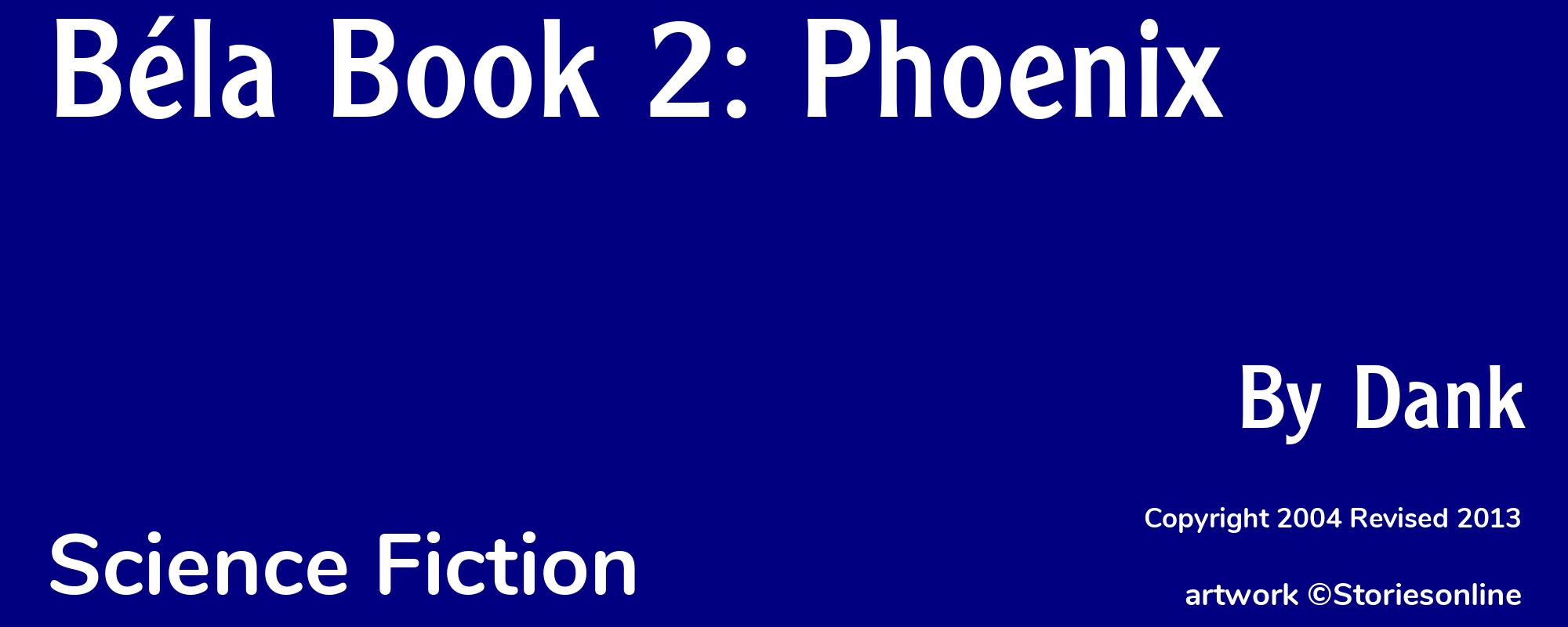 Béla Book 2: Phoenix - Cover
