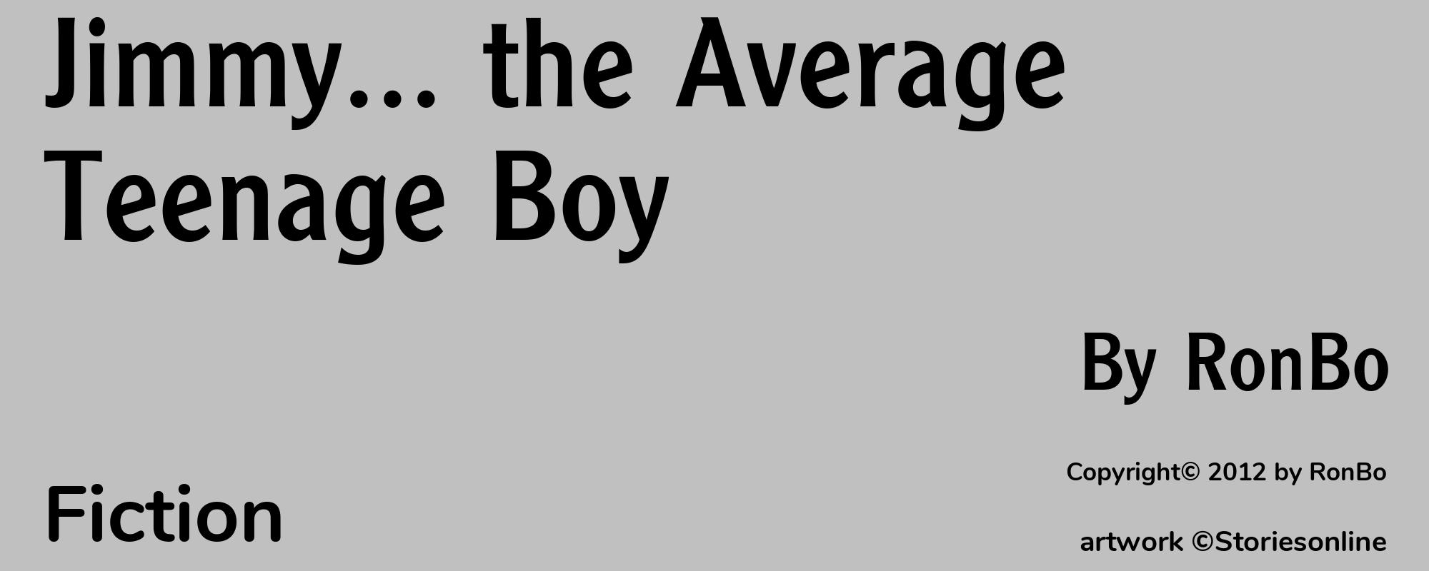 Jimmy... the Average Teenage Boy - Cover