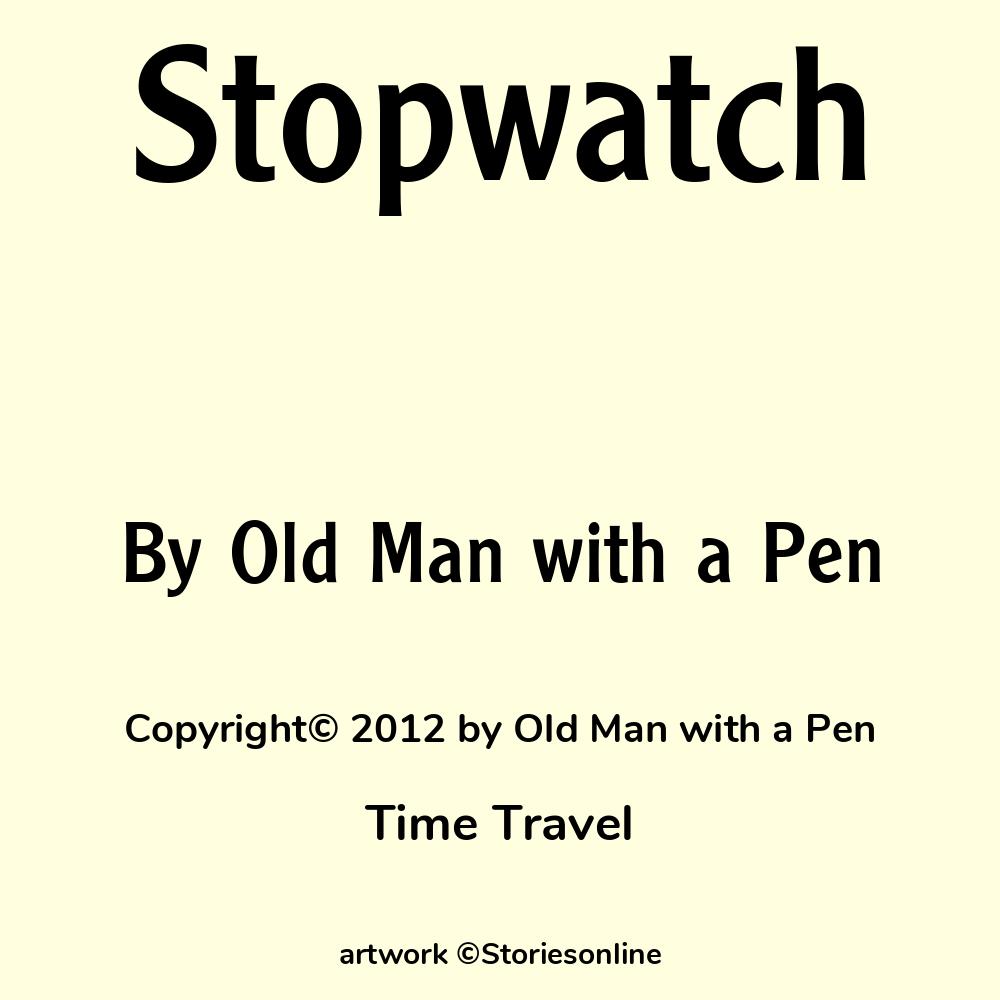 Stopwatch Time Travel Sex Story