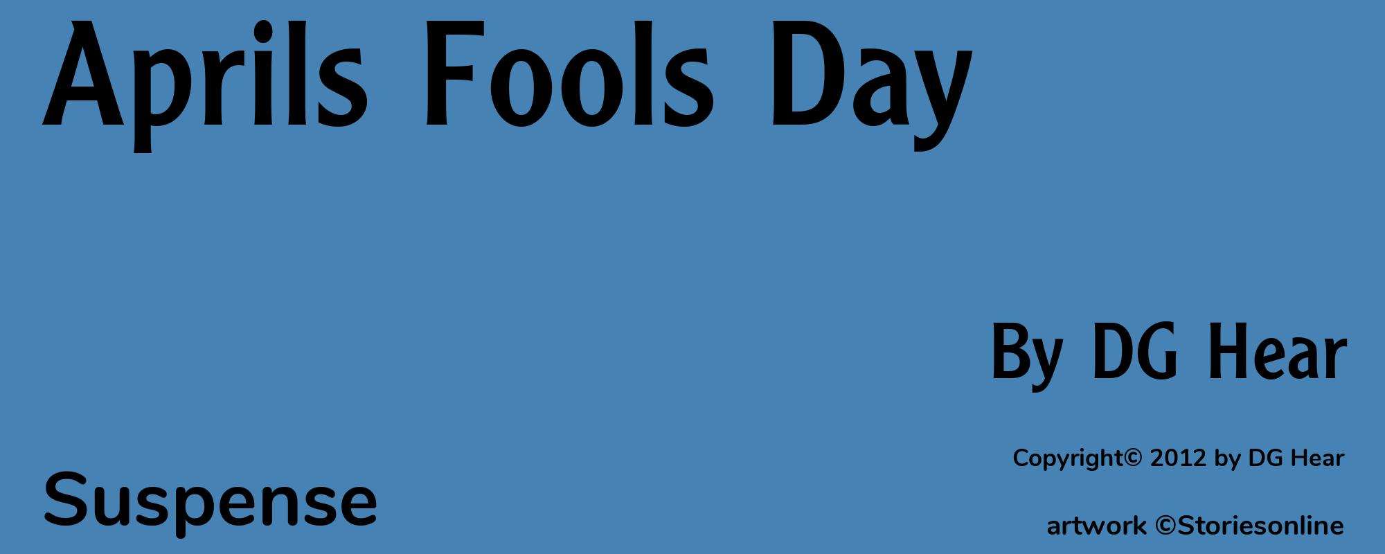 Aprils Fools Day - Cover