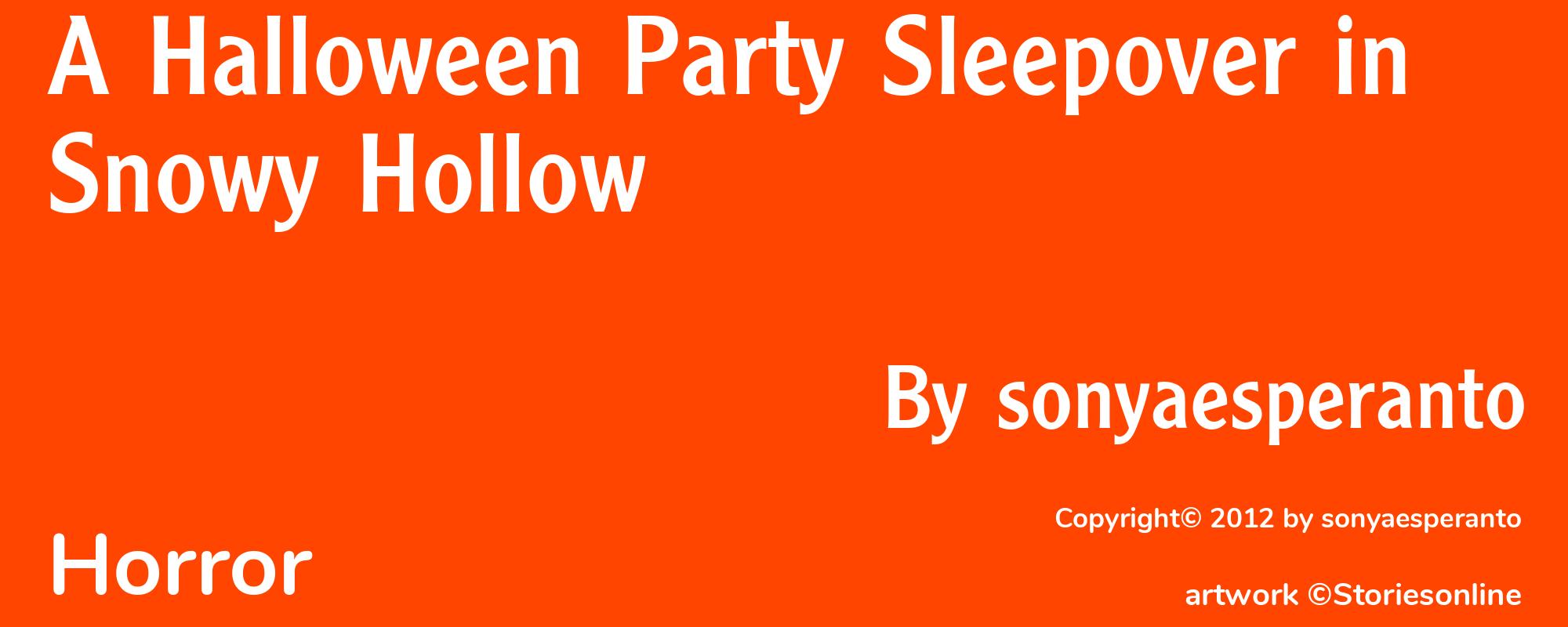 A Halloween Party Sleepover in Snowy Hollow - Cover