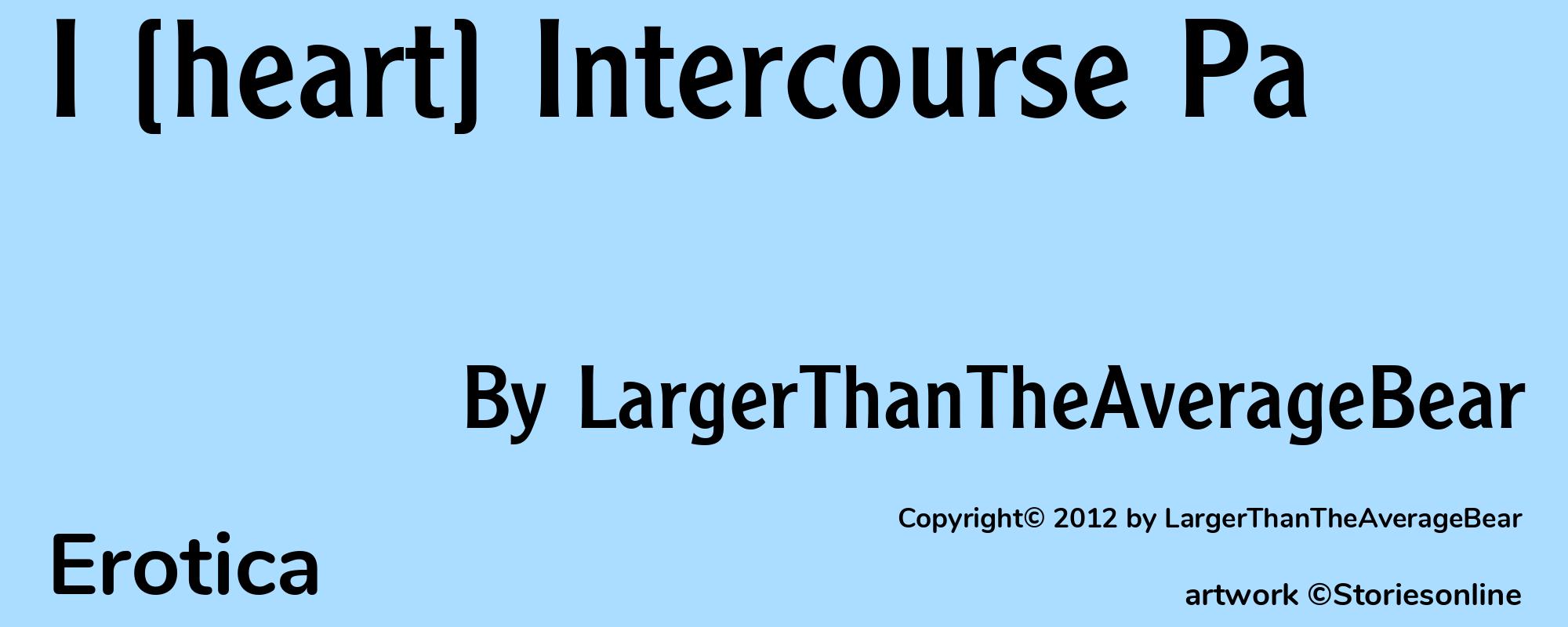 I [heart] Intercourse Pa - Cover