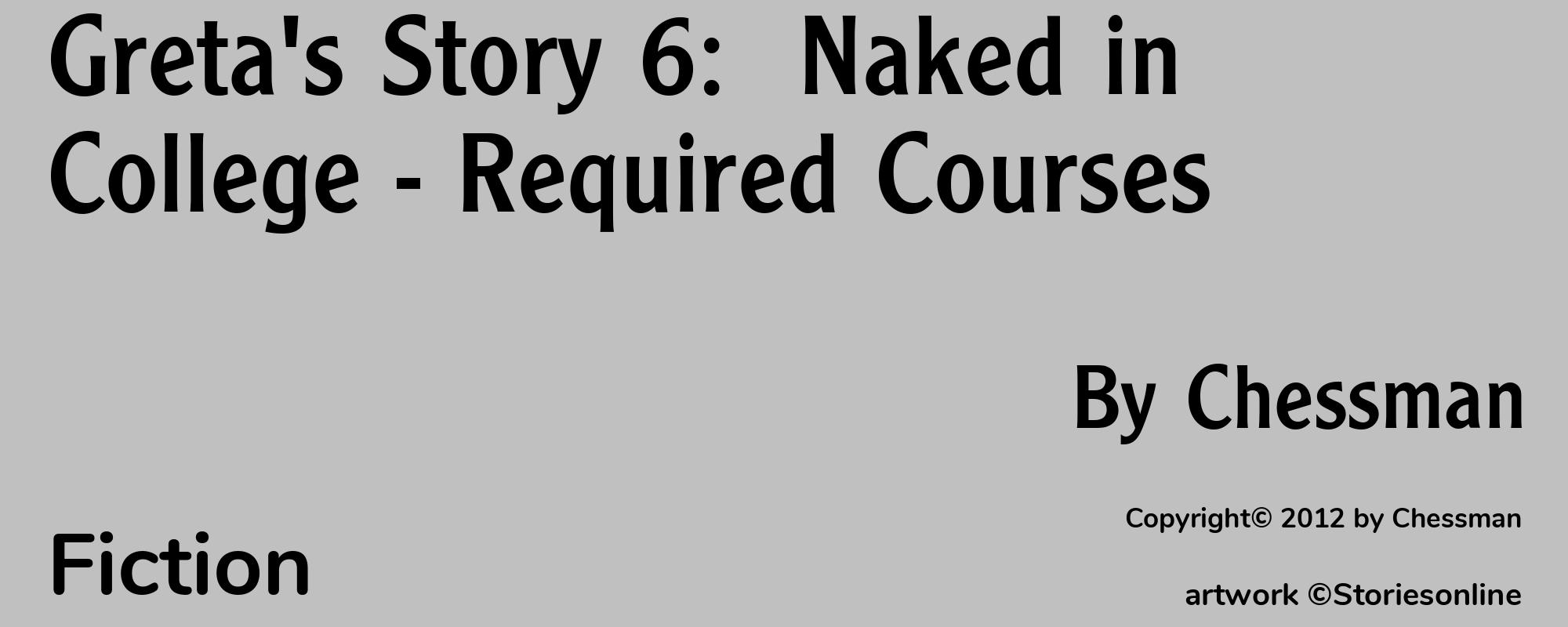 Greta's Story 6:  Naked in College - Required Courses - Cover