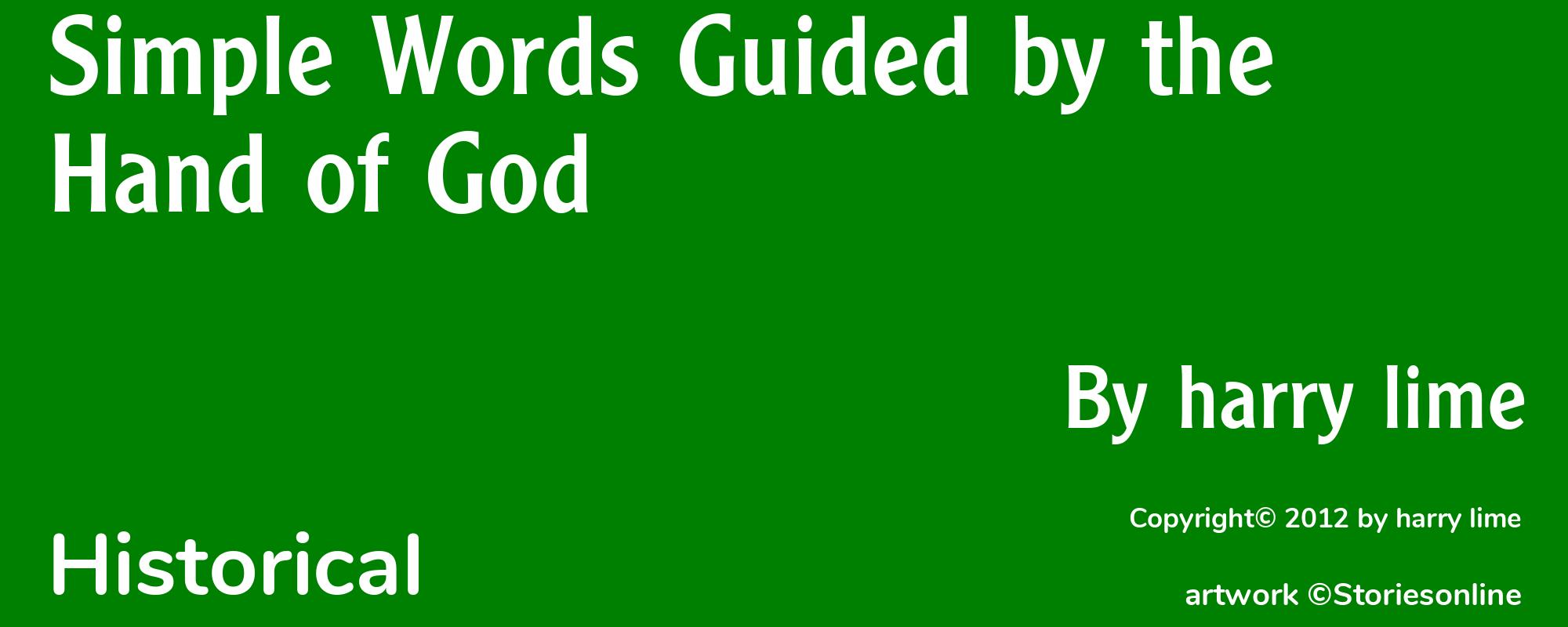 Simple Words Guided by the Hand of God - Cover