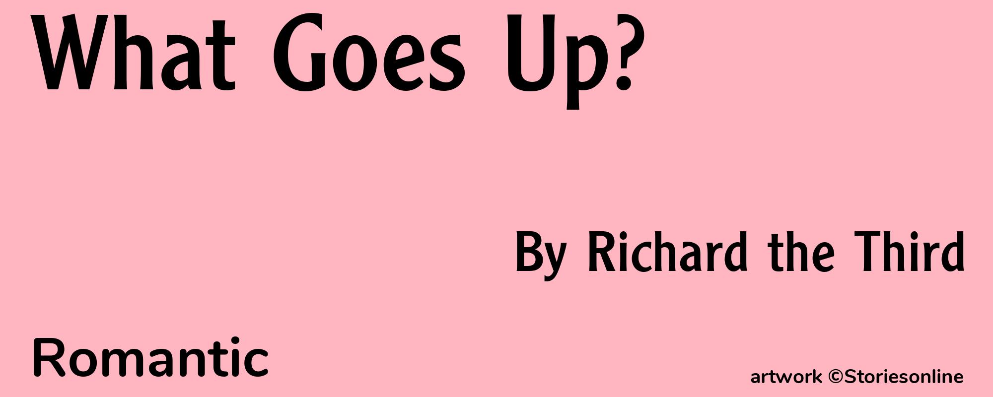 What Goes Up? - Cover
