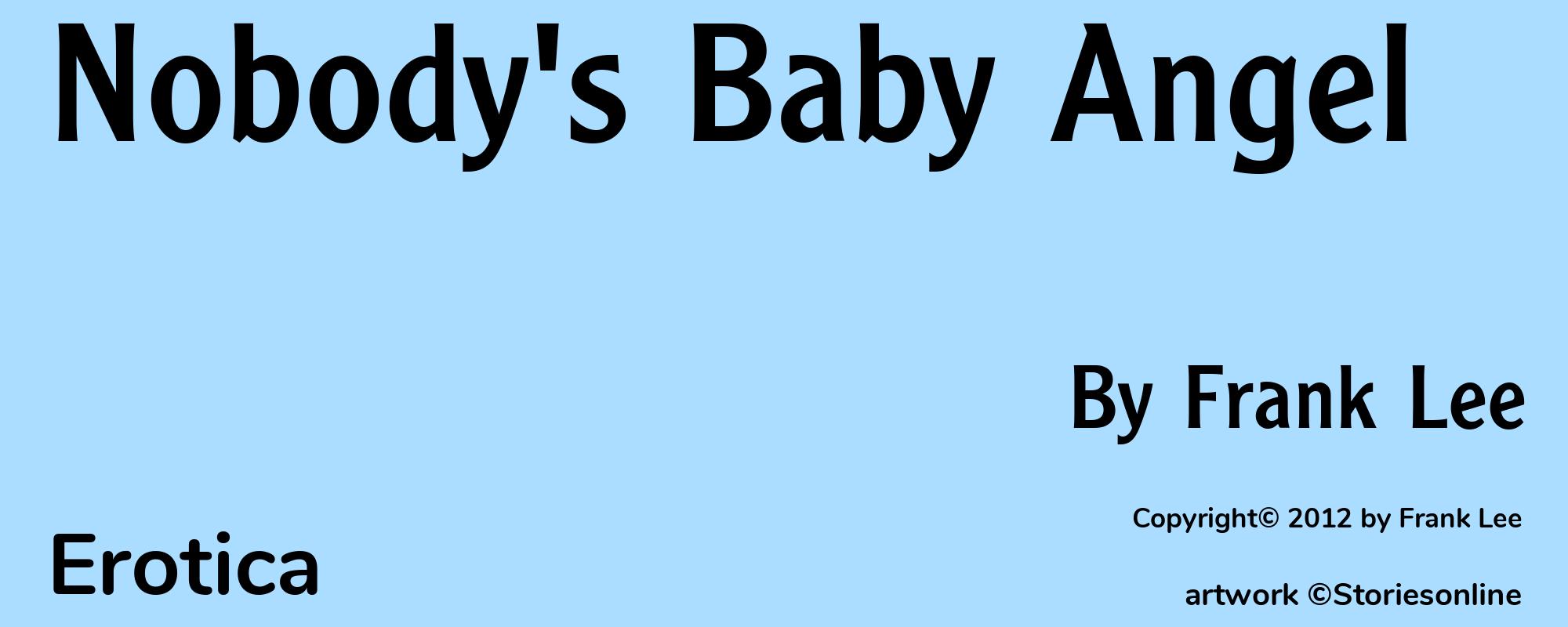 Nobody's Baby Angel - Cover