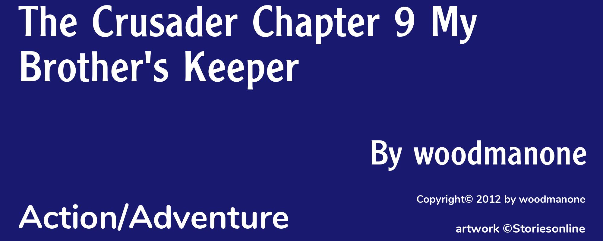 The Crusader Chapter 9 My Brother's Keeper - Cover