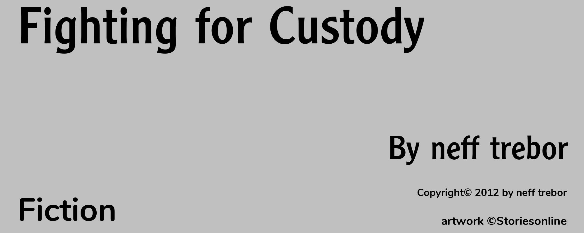 Fighting for Custody - Cover