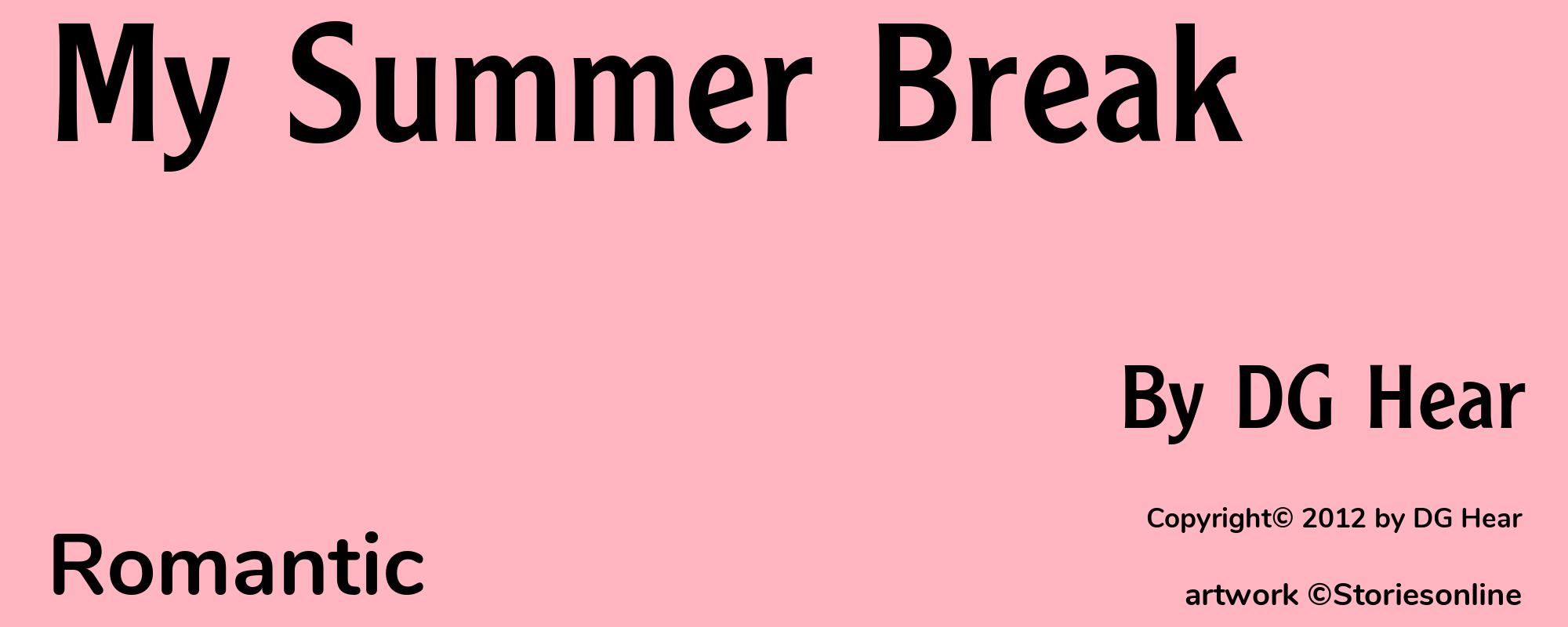 My Summer Break - Cover