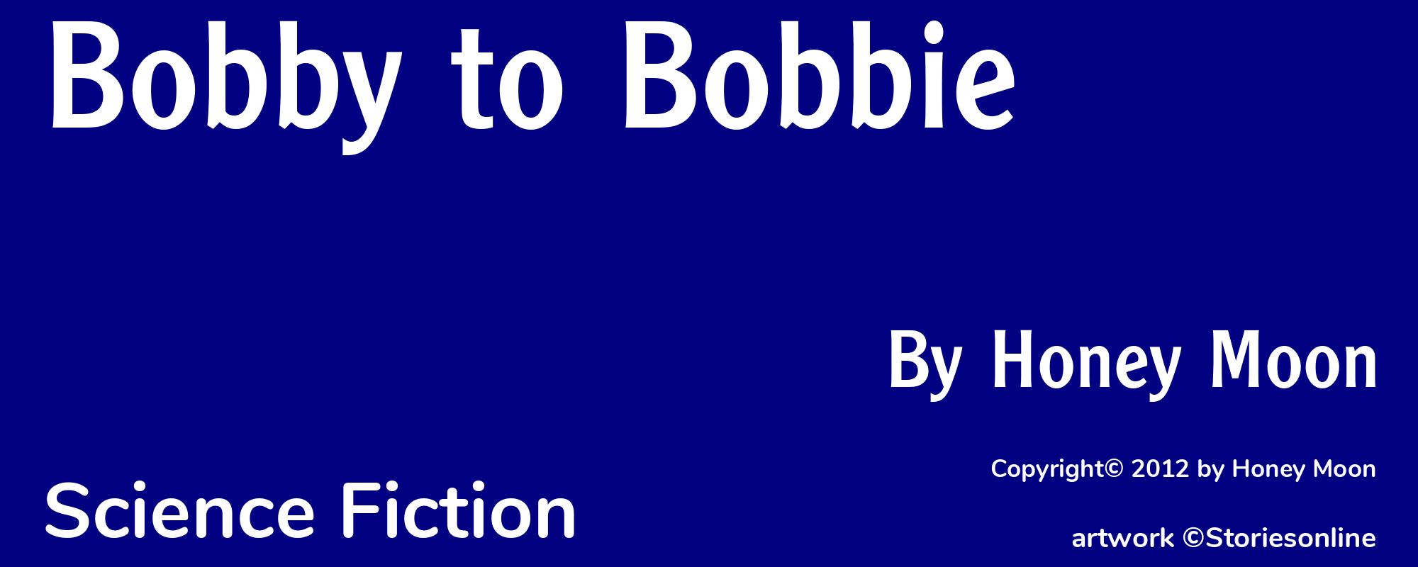 Bobby to Bobbie - Cover