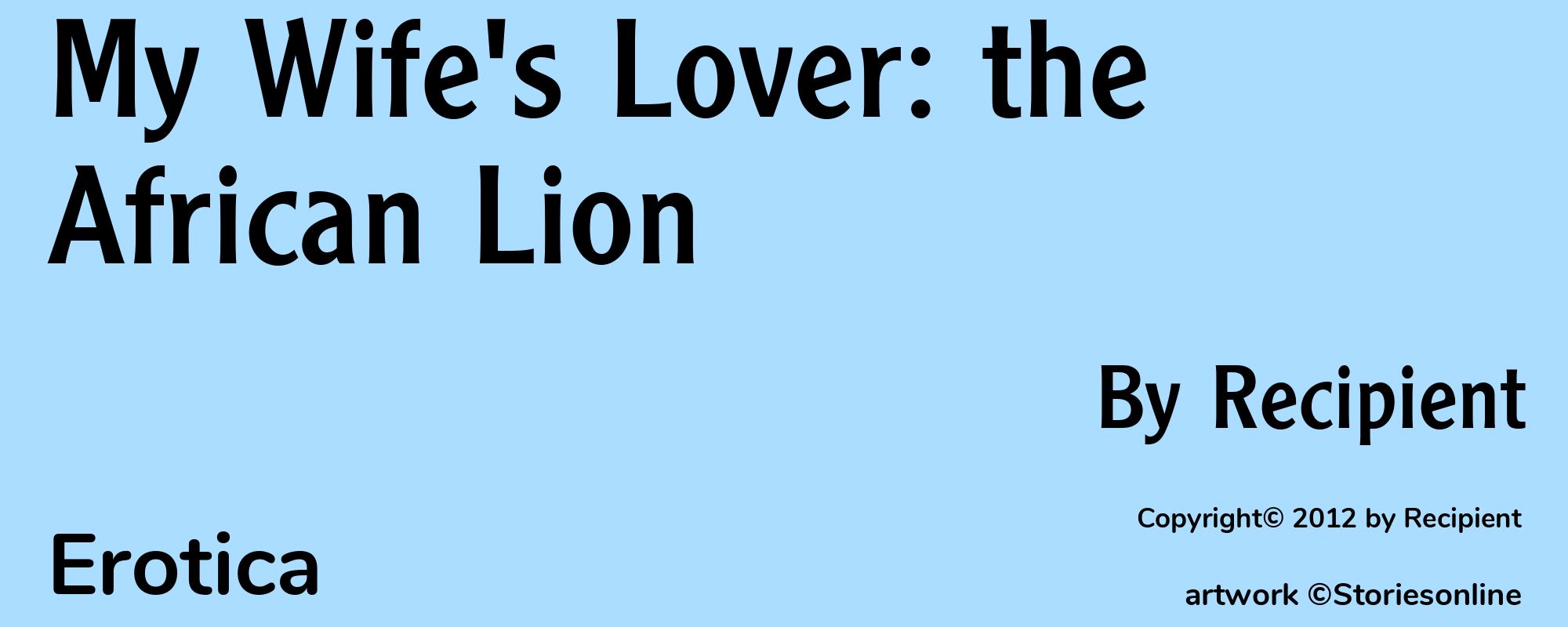 My Wife's Lover: the African Lion - Cover