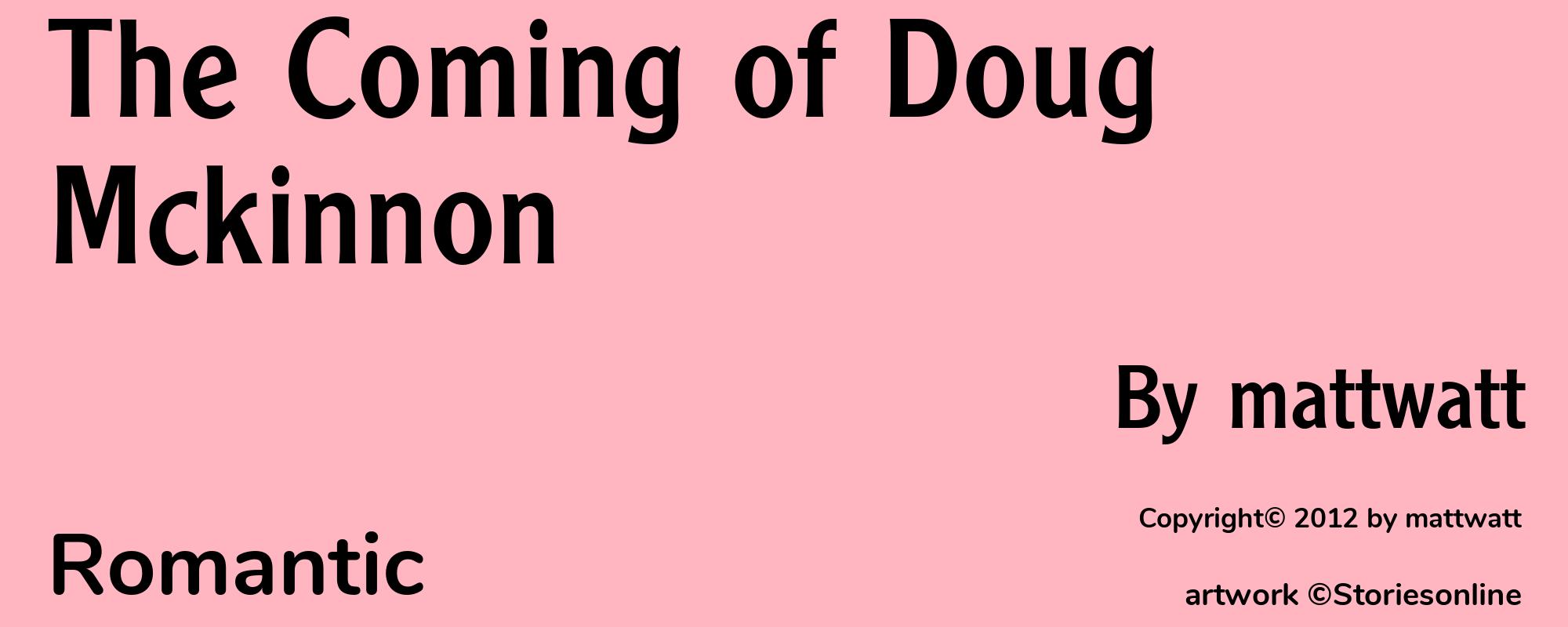 The Coming of Doug Mckinnon - Cover