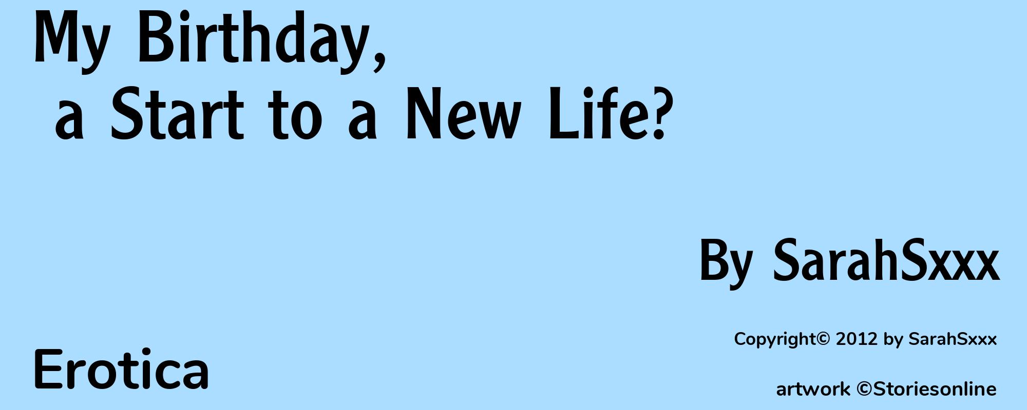 My Birthday, a Start to a New Life? - Cover