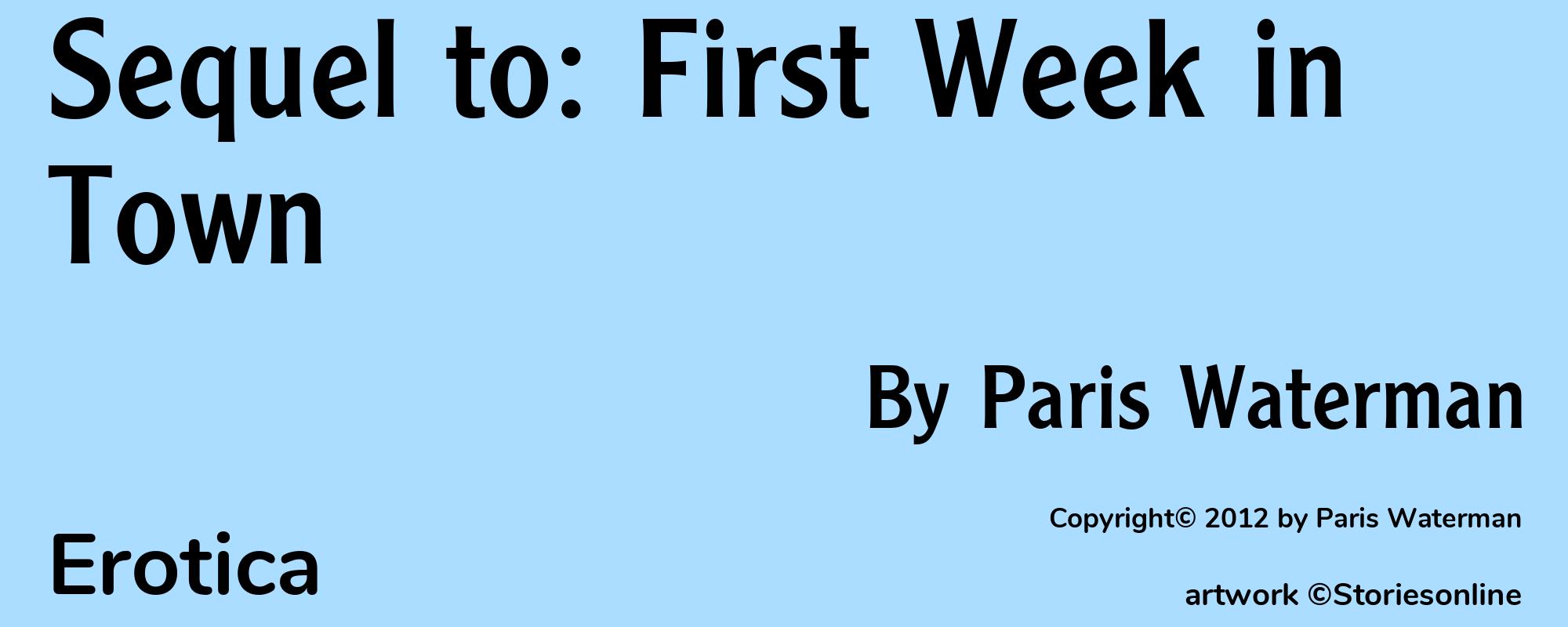 Sequel to: First Week in Town - Cover