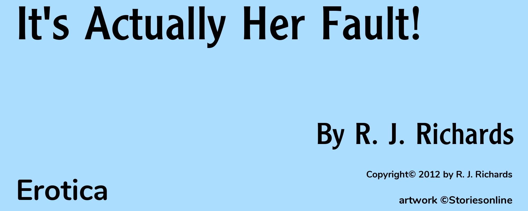 It's Actually Her Fault! - Cover